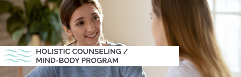 HOLISTIC COUNSELING MIND-BODY PROGRAM